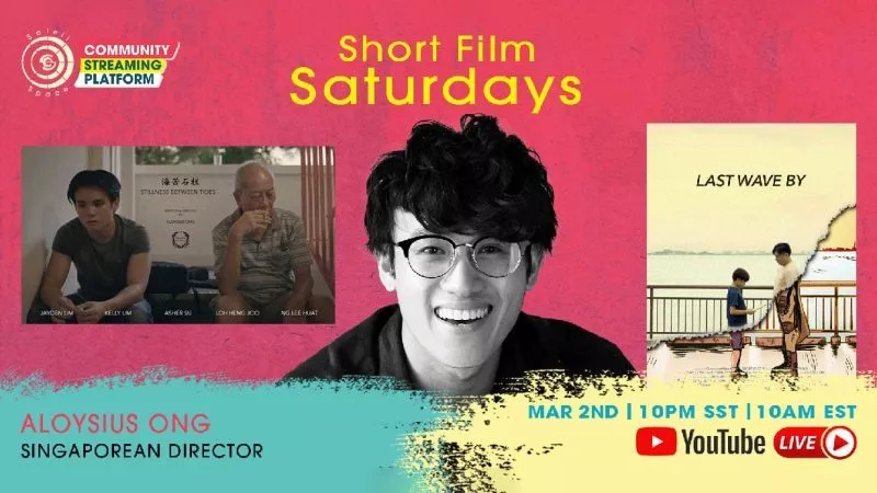 Short Film Saturdays Ft. Aloysius Ong